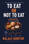 To Eat or Not To Eat