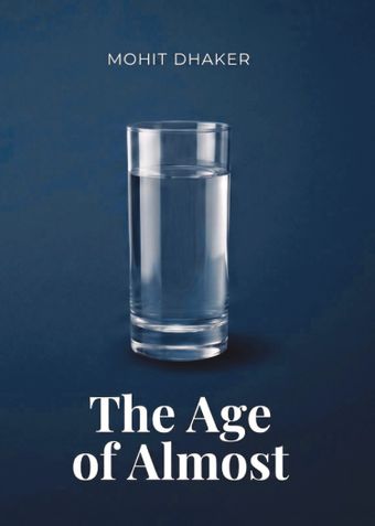 The Age of Almost