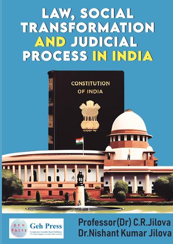 LAW, SOCIAL  TRANSFORMATION AND  JUDICIAL PROCESS IN INDIA