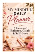 My Mindful Daily Planner