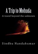 A TRIP TO MOHUDA