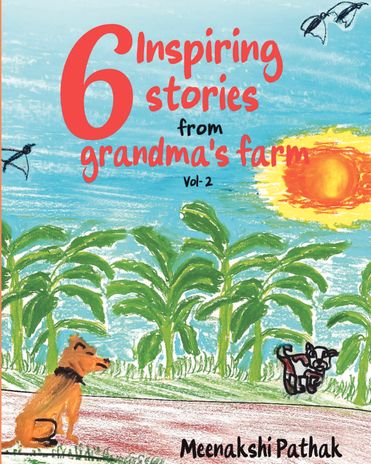 Short Stories for Kids; 6 Inspiring Stories from Grandma's Farm