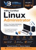 ViBhu Certified Linux Administrator Volume 1 Part II