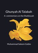 A commentary on the Shatbiyyahh