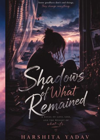 Shadows Of What Remained