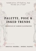 Palette, Pose & Inked Trends: