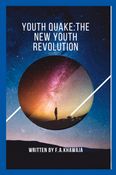 Y0UTH QUAKE : THE NEW YOUTH REVOLUTION