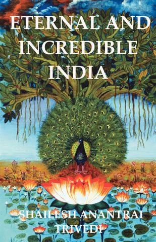ETERNAL AND INCREDIBLE  INDIA