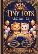 Tiny Tots ABC and 123