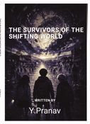 THE SURVIVORS OF THE SHIFTING WORLD
