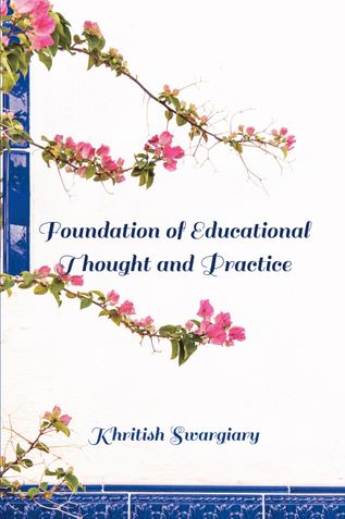 Foundation of Educational Thought and Practice