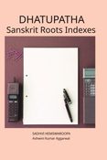 Dhatupatha Sanskrit Roots Indexes