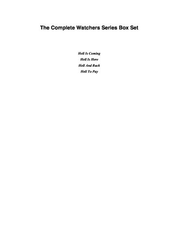 The Complete Watchers Series