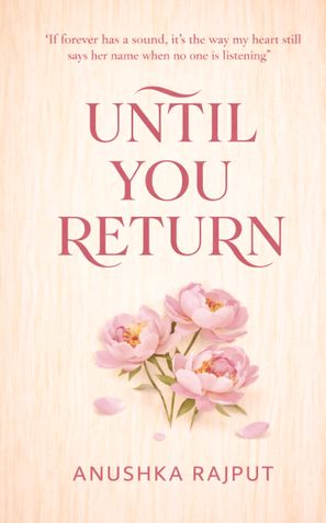 Until You Return