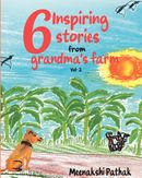 Short Stories for Kids; 6 Inspiring Stories from Grandma's Farm