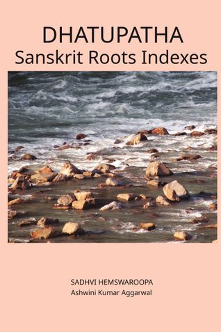 Dhatupatha Sanskrit Roots Indexes