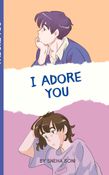 I Adore You