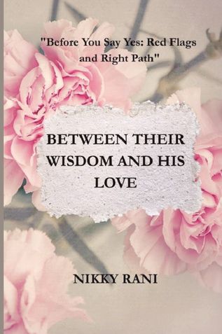 BETWEEN THEIR WISDOM AND HIS LOVE
