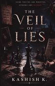 The Veil of lies: A psychological thriller