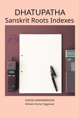 Dhatupatha Sanskrit Roots Indexes