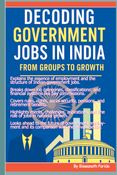 Decoding Government Jobs in India: From Groups to Growth