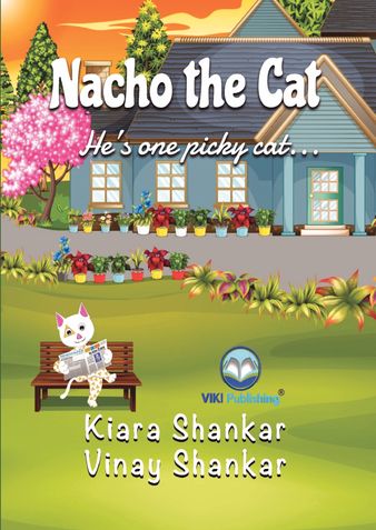 Nacho the Cat: He's one picky cat . . . (Color Edition)
