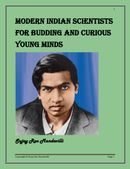Modern Indian scientists for budding and curious  young minds