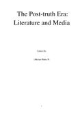 The Post-truth Era: Literature and Media