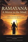 RAMAYANA A MIRROR TO THE MIND