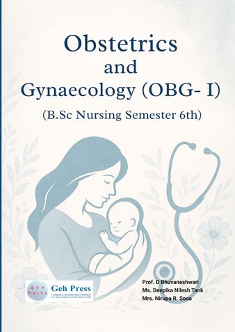 Obstetrics and Gynaecology (OBG- I) (B.Sc Nursing Semester 6th)