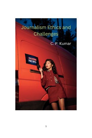 Journalism Ethics and Challenges