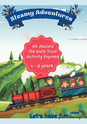 Steamy Adventure Train Activity Book for kids aged 4- 8 years unisex boys and girls (32 pages of Activity Book for kids aged 4- 8 years unisex boys and girls)