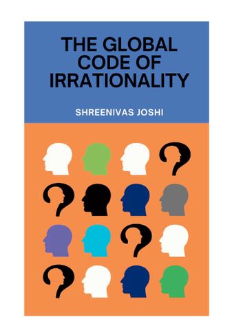 The Global Code of Irrationality
