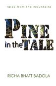 Pine in the Tale