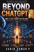 BEYOND ChatGPT