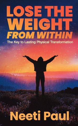 Lose the Weight from Within