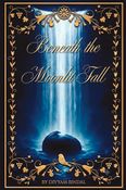 Beneath the Moonlit Fall