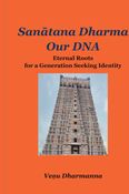 Sanatana Dharma Our DNA