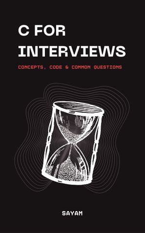 C for Interviews