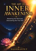 The Art Of Inner Awakening
