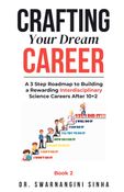 Crafting Your Dream Career
