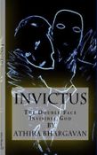 Invictus: The Double Face Invisible God