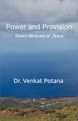 Power and Provision: Seven Miracles of Jesus