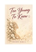 Too Young To Know