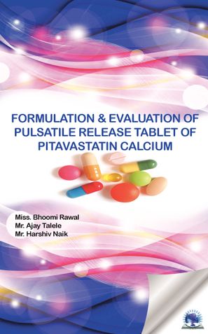 FORMULATION & EVALUATION OF PULSATILE RELEASE TABLET OF PITAVASTATIN CALCIUM