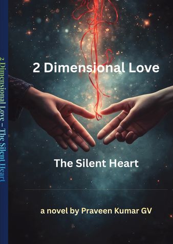 2 - Dimensional Love – The Silent Heart