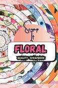 Floral Scrap book