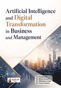 ARTIFICIAL INTELLIGENCE AND DIGITAL TRANSFORMATION IN BUSINESS AND MANAGEMENT