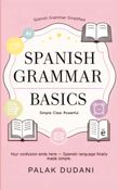 Spanish Grammar Simplified
