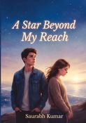 A Star Beyond My Reach